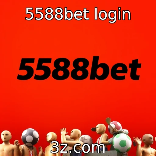 5588bet login