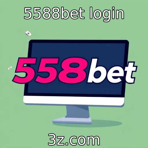 5588bet login