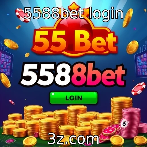 5588bet login
